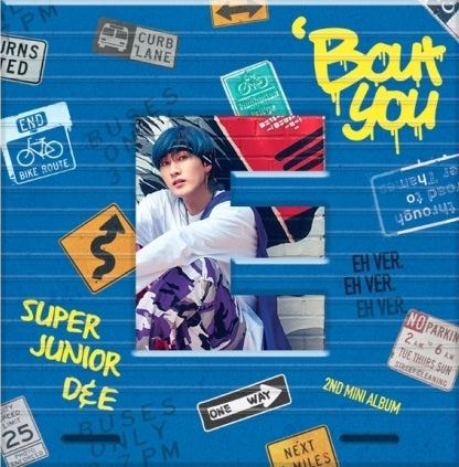 Super Junior D&E- Bout You